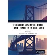Frontier Research: Road and Traffic Engineering