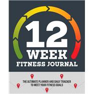 12-week Fitness Journal