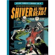 The Atlas Comics Library No. 6 Shiver As You Read!