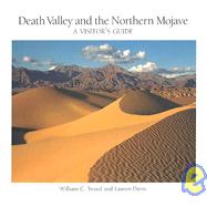 Death Valley and the Northern Mojave