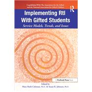 Implementing RtI With Gifted Students
