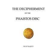 The Decipherment of the Phaistos Disc