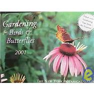 Gardening for Birds & Butterflies 2001 Calendar