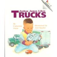 Joshua James Likes Trucks
