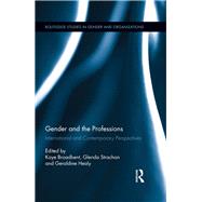 Gender and the Professions: International and Contemporary Perspectives