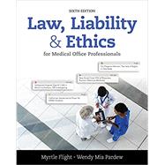 Bundle: Law, Liability, and Ethics for Medical Office Professionals, 6th + LMS Integrated MindTap® Medical Assisting, 2 terms (12 months) Printed Access Card, 6th Edition