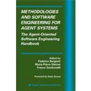 Methodologies And Software Engineering For Agent Systems