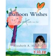 Balloon Wishes