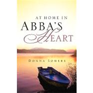 At Home in Abba's Heart
