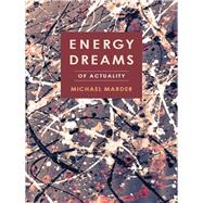 Energy Dreams