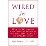 Wired for Love