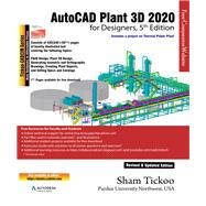 AutoCAD Plant 3D 2020 for Designers, 5th Edition