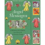 Angel Messages: A Heaven-sent Book and Pack of 52 Angel Cards