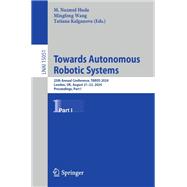 Towards Autonomous Robotic Systems