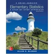 Elementary Statistics: A Brief Version: A Step By Step Approach, 7th Edition
