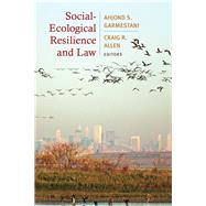 Social-ecological Resilience and Law