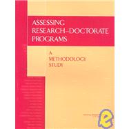Assessing Research-Doctorate Programs : A Methodology Study