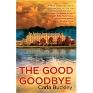 The Good Goodbye