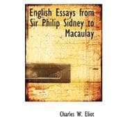 English Essays from Sir Philip Sidney to Macaulay