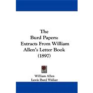 Burd Papers : Extracts from William Allen's Letter Book (1897)