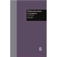 Multiculturalism in Academe