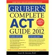 Gruber's Complete Act Guide 2012