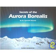 Secrets of the Aurora Borealis