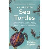 My Life with Sea Turtles
