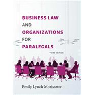 Business Law and Organizations for Paralegals