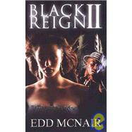 Black Reign 2