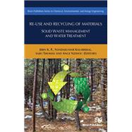 Re-use and Recycling of Materials