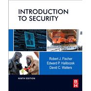 Introduction to Security, 9th Edition