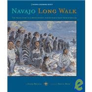 Navajo Long Walk Tragic Story Of A Proud Peoples Forced March From Homeland