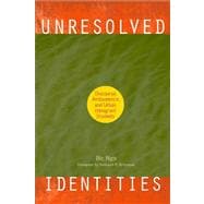 Unresolved Identities