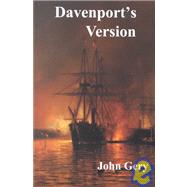 Davenport's Version : A Narrative Poem