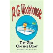 Girl on the Boat - from the Manor Wodehouse Collection, a selection from the early works of P. G. Wodehouse