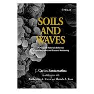 Soils and Waves Particulate Materials Behavior, Characterization and Process Monitoring