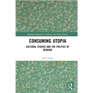 Consuming Utopia