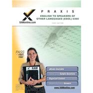 Praxis English to Speakers of Other Languages (ESOL) 0360: Teacher Certification Exam