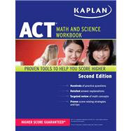 Kaplan ACT Math and Science Workbook