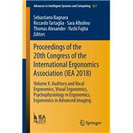 Proceedings of the 20th Congress of the International Ergonomics Association 2018