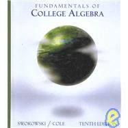 Fundamentals of College Algebra (with CD-ROM)