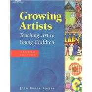 Growing Artists Teaching Art to Young Children