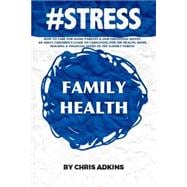 Stress How to Care for Aging Parents and Our Emotional Selves