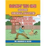 Randy Tai Chi Manages General Diabetes