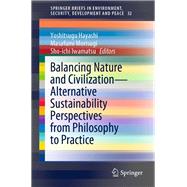 Balancing Nature and Civilization