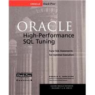 Oracle High-Performance SQL Tuning