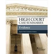 High Court Case Summaries on Evidence, Keyed to Fisher