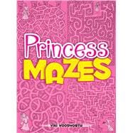 Princess Mazes