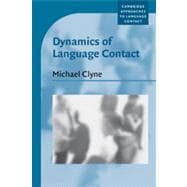 Dynamics of Language Contact : English and Immigrant Languages
